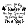 PEGATINA CON FRASE DIVERTIDA DE NAVIDAD